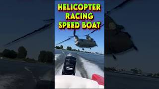 Chinook Helicopter Racing a Speed Boat  Dutch Air Force Having Fun shorts aviation [upl. by Eibbed174]