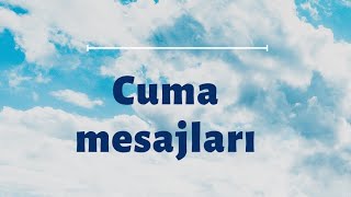 CUMA MESAJLARI 2024 RESİMLİ İLAHİLİ VİDEOLARI HAYIRLI CUMALAR İLAHİLER DUALAR İLAHİ FON MÜZİĞİ [upl. by Craggy653]