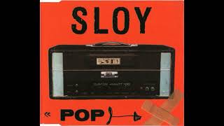 Sloy  Pop [upl. by Yrohcaz633]