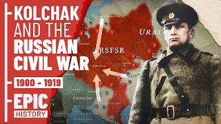 Kolchak amp Russias Civil War All Parts [upl. by Winzler]