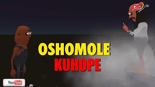 Oshomole kuHope [upl. by Nesyaj]