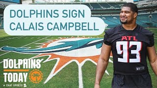 🚨BREAKING🚨 Miami Dolphins Sign Calais Campbell  Dolphins News [upl. by Mccahill]