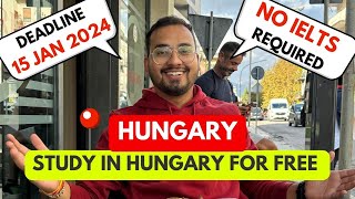 STUDY IN HUNGARY FOR FREE  Stipendium Hungaricum scholarship  Complete Process [upl. by Hgalehs]