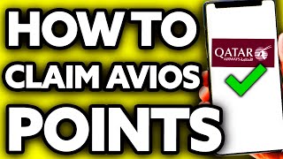 How To Claim Avios Points Qatar Airways 2024 [upl. by Regen]