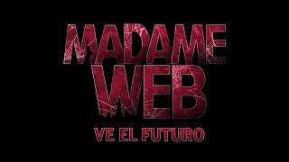 Madame Web Ve El Futuro  Exclusivamente en Cines [upl. by Haslam691]