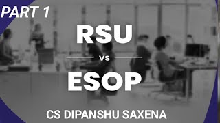 RSU Vs ESOP  What is RSU amp ESOP PART 1 taxationfinance itr2024 capitalgaintax [upl. by Aimat]