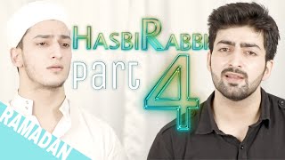 HASBI RABBI JALLALLAH PART 4  RAMZAN NAAT Danish F Dar Dawar Farooq Best Naat LA ILA HA ILALLa [upl. by Abrahams]