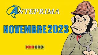 ANTEPRIMA FUMETTI  NOVEMBRE 2023 [upl. by Ellehc]