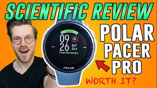 Polar Pacer Pro Scientific Review  Heart Rate GPS Sleep Step Test [upl. by Akalam31]