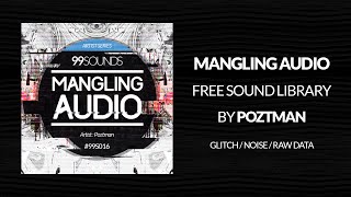 Mangling Audio Free Sample Library [upl. by Minny]