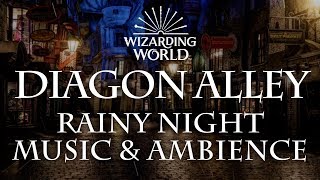 Harry Potter Music amp Ambience  Diagon Alley  Rainy Nighttime Sounds for Sleep Study Relaxing [upl. by Yennek]