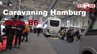 Rundgang durch Halle B6 auf der Caravaning Messe 2024 Hamburg Liner Camper Vans und Kastenwägen [upl. by Assirhc]