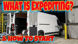 What Is Expediting How Do You Start [upl. by Humph]