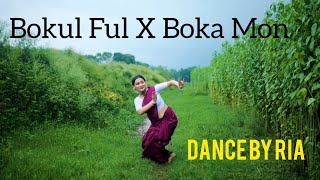 Bokul Ful Bokul Ful X Boka Mon Mashup  Dance Cover by Ria Mallick  Juthika amp Debojit  Folk Studio [upl. by Evannia]