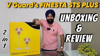 VGuard Finesta STS Plus 2in1 Fan Review in Hindi  V Guard Finesta STS Plus Unboxing amp Review [upl. by Licec]