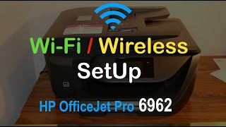 HP OfficeJet Pro 6962 WiFi SetUp Wireless SetUp review [upl. by Adur196]