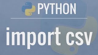 Python Tutorial CSV Module  How to Read Parse and Write CSV Files [upl. by Avi]