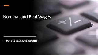 Nominal and Real Wages How to Calculate [upl. by Hakeber806]