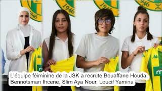 JSK féminine quatre nouvelles joueuses recrutées [upl. by Lustig]