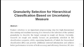 Granularity Selection for Hierarchical Classification Based on Uncertainty Measure [upl. by Silsbye]