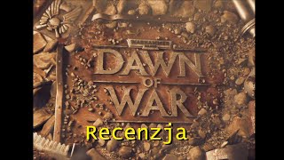 Warhammer 40000 Dawn of War recenzja [upl. by Troc422]