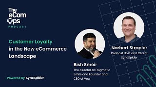 Customer Loyalty in the New eCommerce Landscape What You Need to Know [upl. by Orest]