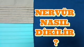 Nervür Nasıl Dikilir [upl. by Selim]