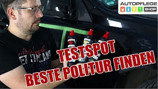 Welche Politur ist die beste  Mit einem Testspot die richtige Politur finden [upl. by Sydney]