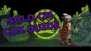 Indepth Solo CM CoX Guide [upl. by Gusba835]