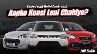 Which one to buy  full Guide Maruti Suzuki Entry level cars🔥 Best Hatchback cars ₹412L onwards [upl. by Ehtnax]