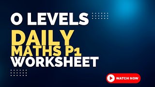 O LEVELS4024  IGCSE0580 P1 DAILY MATHS PERCENTAGES WORKSHEET [upl. by Kciderf]