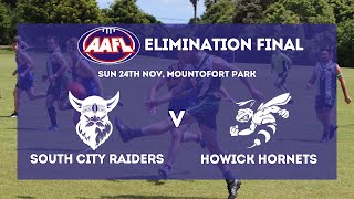 AAFL 2024  Elimination Final  South City Raiders vs Howick Hornets [upl. by Rosabelle]