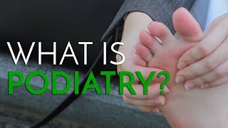 What is Podiatry  Principal Podiatrist Michael Lai [upl. by Reidid]