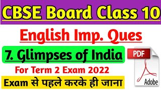 Class 10 English Lesson 7 Glimpses of India Important Question Answer for Cbse Term 2 Board Exam [upl. by Rehpotsirahc]