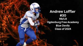 Andrew Loffler 30 RBLB Class of 2024 Ogdensburg Free Academy Blue Devils Section X [upl. by Adamsun]