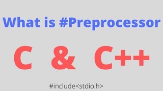 what is preprocessor [upl. by Ninnetta]