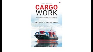 Cargo Work Merchant Navy Chief Mate Phase 1 Day 1 Cargo Work [upl. by Anehta]