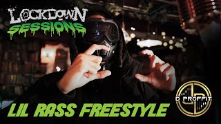 410 Lil Rass Freestyle  Lockdown Sessions  Prod By D Proffit [upl. by Ibmab534]