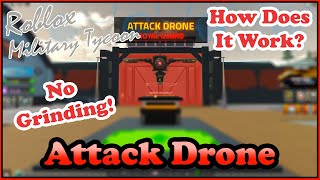 Attack Drone Skip The Grind In Drone Base Military Tycoon Roblox [upl. by Rakso]