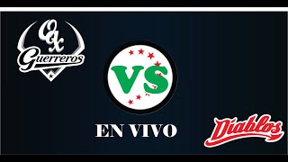 Guerreros de Oaxaca vs Diablos de Mexico En vivo Julio 12 [upl. by Ahsinnod]