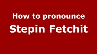 How to pronounce Stepin Fetchit American EnglishUS  PronounceNamescom [upl. by Nnanaej866]