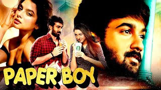 Paper Boy Full Movie  Santosh Sobhan Superhit South Romantic Action Hindi Dubbed Movie  Riya Suman [upl. by Nnuahs402]