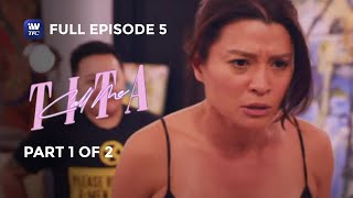 Call Me Tita  Episode 5  Part 1 of 2  iWantTFC Originals Playback [upl. by Hilton]