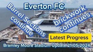 Everton FC New Stadium at Bramley Moore Dock Update 21052024 [upl. by Adnamaa341]