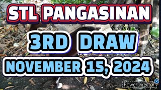 STL PANGASINAN RESULT TODAY 3RD DRAW NOVEMBER 15 2024 845PM  FRIDAY [upl. by Viehmann]