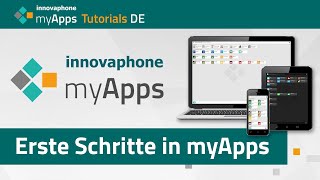 00 myApps Tutorial — Erste Schritte in myApps 13r1 13r2  DE [upl. by Mera]