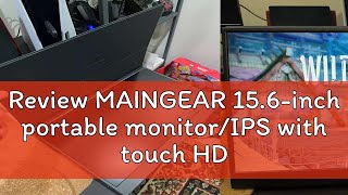 Review MAINGEAR 156inch portable monitorIPS with touch HDR 19201080pgame portable screen offic [upl. by Ancel]