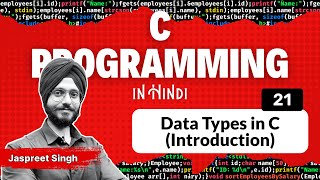 Data Types in C ‌Introduction  C Programming in Hindi [upl. by Ligetti651]