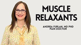 092 Dr Furlan explains How Muscle Relaxants Work pain musclespasm [upl. by Anaila]