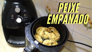 PEIXE EMPANADO NA AIRFRYER  Mia Dicas [upl. by Novi]